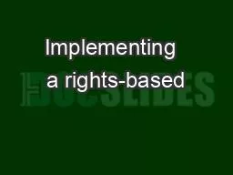 Implementing  a rights-based