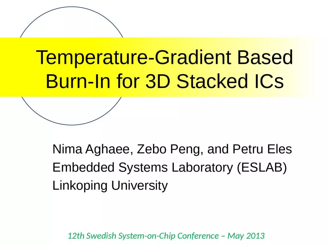 PPT-Temperature-Gradient Based Burn-In for 3D Stacked ICs