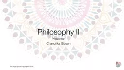 PPT-Philosophy II Presenter: