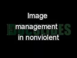 Image management  in nonviolent
