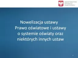 Nowelizacja ustawy  Prawo oświatowe i ustawy