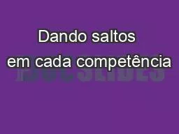 Dando saltos em cada competência