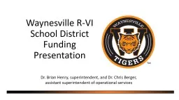 Waynesville R-VI School District Funding Presentation