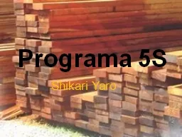 Programa 5S Shikari   Yaro