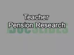 Teacher Pension Research