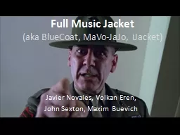 Full Music Jacket (aka  BlueCoat