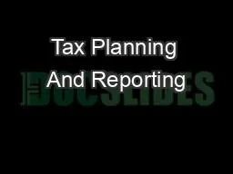 Tax Planning And Reporting