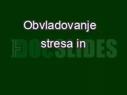 Obvladovanje  stresa in