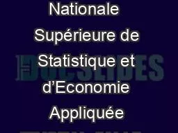 Ecole Nationale  Supérieure de Statistique et d’Economie Appliquée (ENSEA) d’Abidjan