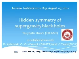 H idden symmetry of  supergravity