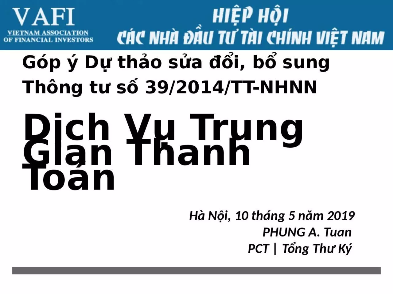 PPT-G p D th o s a i, b sung Th ng t s 39/2014/TT-NHNN D ch V Trung Gian Thanh To