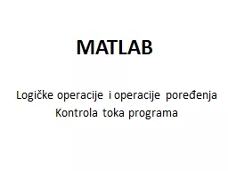 MATLAB Logičke operacije i operacije poređenja