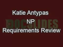 Katie Antypas NP Requirements Review