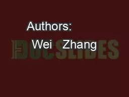 Authors:         Wei   Zhang