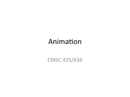 Animation CMSC 435/634 Keyframe