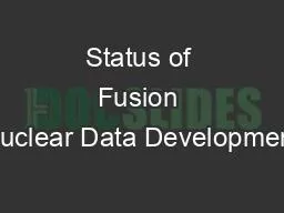 Status of Fusion Nuclear Data Development