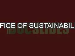 OFFICE OF SUSTAINABILITY