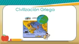 Civilización Griega Geografía Griega