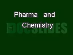 Pharma   and   Chemistry