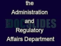 1 A Division of the Administration and Regulatory Affairs Department