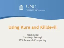 Using Kure and  Killdevil