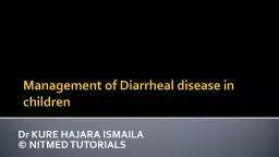 Management of Diarrheal disease in children