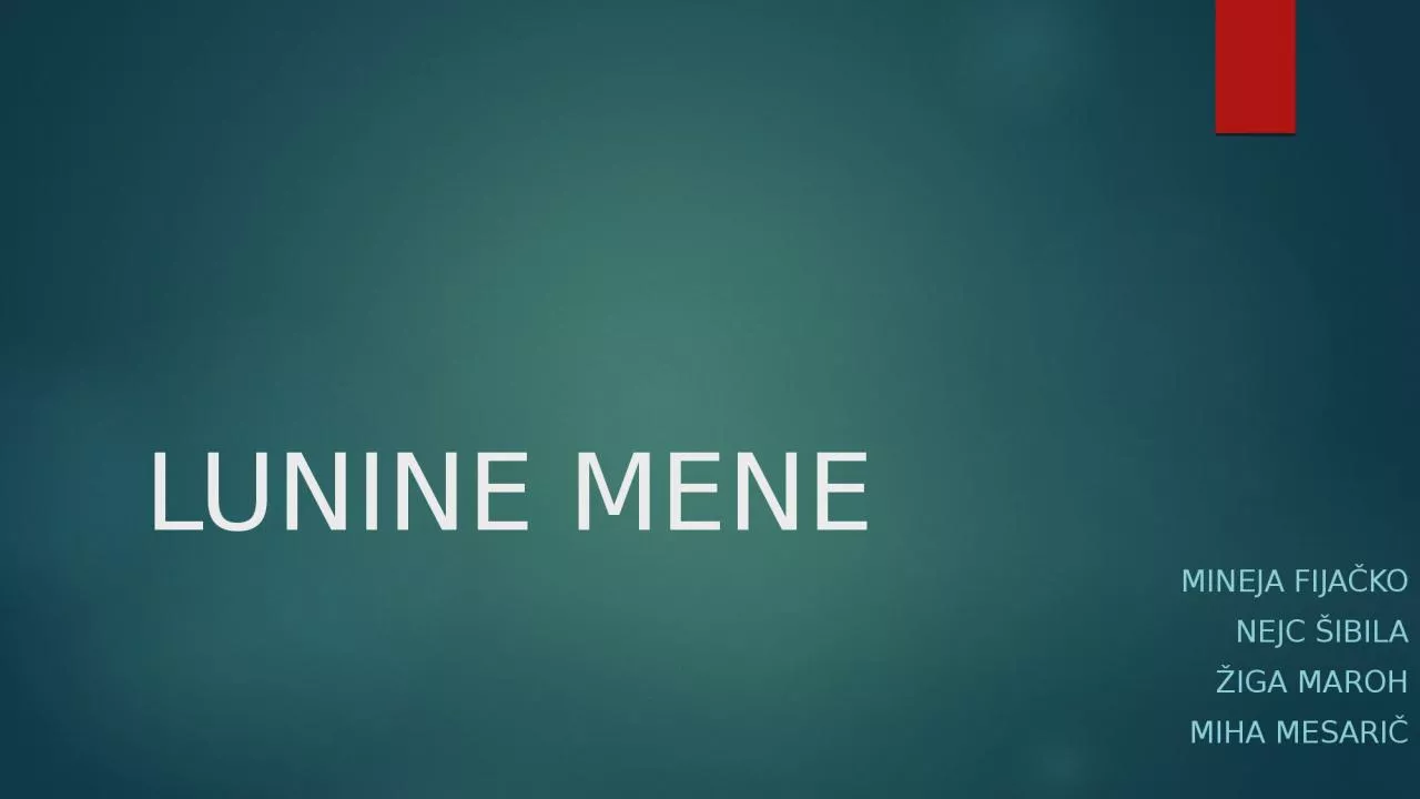 PPT-LUNINE MENE