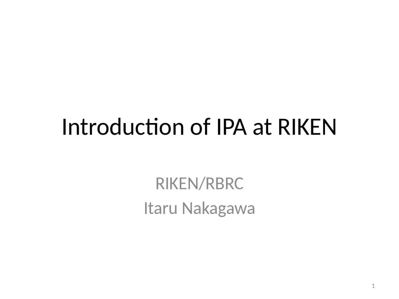 PPT-Introduction of IPA at RIKEN