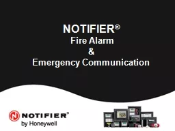 NOTIFIER ®  Fire Alarm &