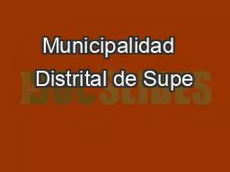 Municipalidad  Distrital de Supe