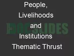 People, Livelihoods and Institutions Thematic Thrust