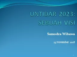 U NTIDAR  20 23: SEBUAH VISI