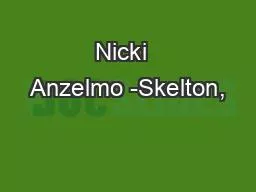 Nicki  Anzelmo -Skelton,