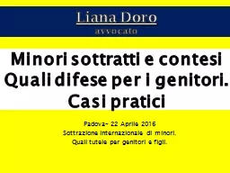 Minori sottratti e contesi Quali difese per i genitori. Casi pratici