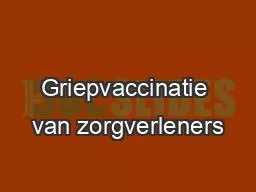 Griepvaccinatie van zorgverleners