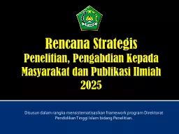 Rencana Strategis  Penelitian, Pengabdian Kepada Masyarakat dan Publikasi Ilmiah 2025