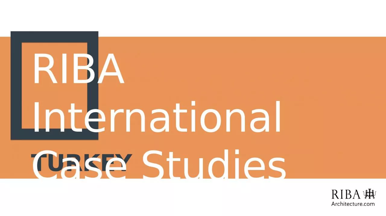 PPT-RIBA International Case Studies