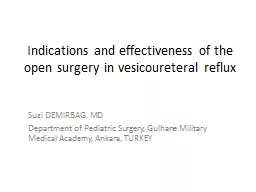 Indications and effectiveness of the open surgery in vesicoureteral reflux