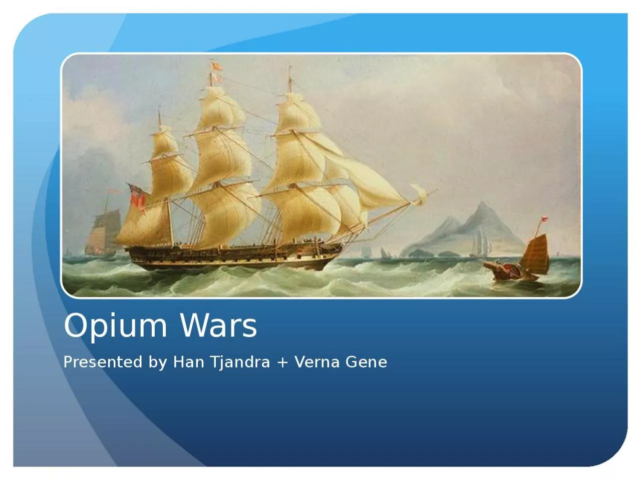 PPT-Opium Wars