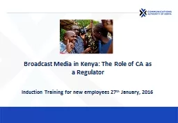 Broadcast Media in Kenya: The Role of CA as a Regulator