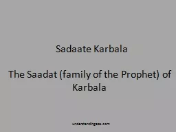 The  Saadat  (family of the Prophet) of Karbala