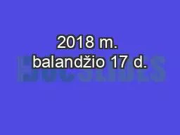 2018 m. balandžio 17 d.