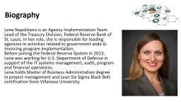 Biography Lena Napolitano is an Agency Implementation Team Lead of the Treasury Division,