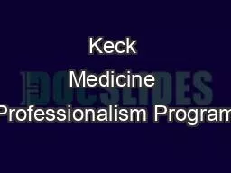 Keck Medicine Professionalism Program
