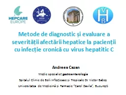 Metode de diagnostic  i evaluare a severit ii afect rii hepatice la pacien ii cu infec