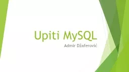Upiti MySQL Admir Džaferović