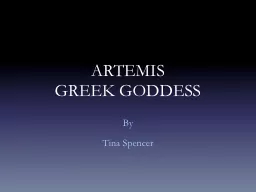 ARTEMIS GREEK GODDESS By