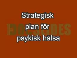 Strategisk plan för psykisk hälsa