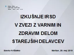 PPT- IZKUŠNJE IRSD V ZVEZI Z VARNIM IN