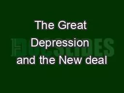 The Great Depression and the New deal